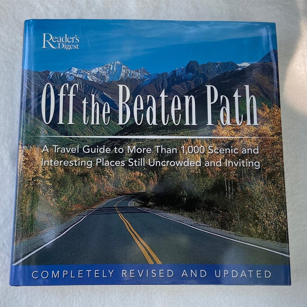 Reader's Digest - Off the Beaten Path Travel Guide Hardback Travel Book